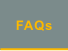 FAQs