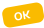 OK